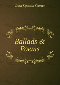 Ballads &amp; Poems