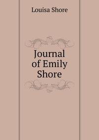 Journal of Emily Shore
