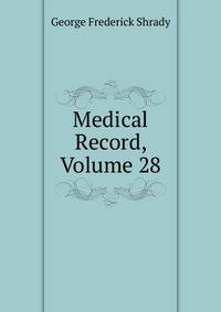 Medical Record, Volume 28