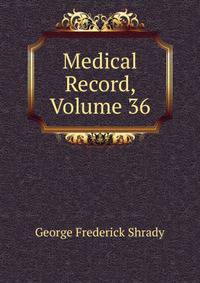 Medical Record, Volume 36