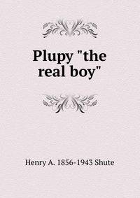Plupy "the real boy"