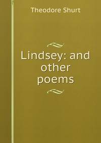 Lindsey: and other poems