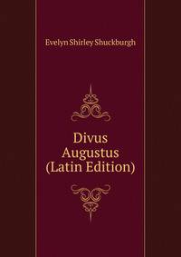 Divus Augustus (Latin Edition)