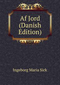 Af Jord (Danish Edition)