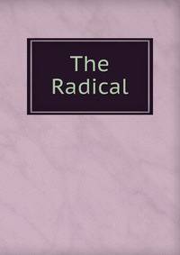 The Radical