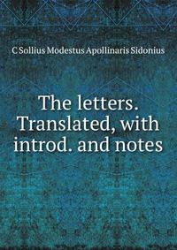 The letters. Translated, with introd. and notes