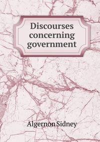 Discourses concerning government