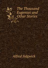 The Thousand Eugenias and Other Stories