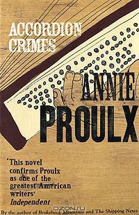 Accordion Crimes. Proulx A. / Грехи Аккордеона