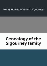 Genealogy of the Sigourney family