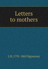 Letters to mothers