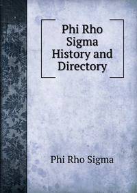Phi Rho Sigma History and Directory