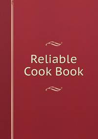 Reliable Cook Book