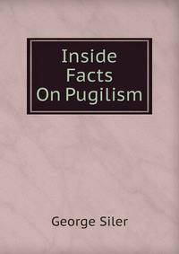 Inside Facts On Pugilism