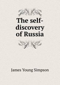 The self-discovery of Russia