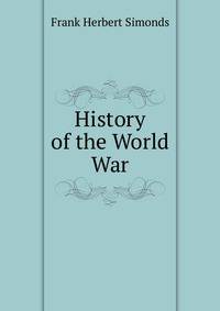 History of the World War