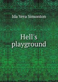 Hell's playground