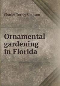 Ornamental gardening in Florida