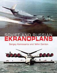 Soviet & Russian Ekranoplans