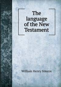 The language of the New Testament