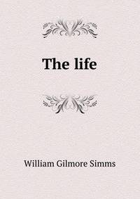 The life