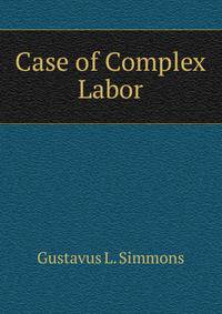Case of Complex Labor