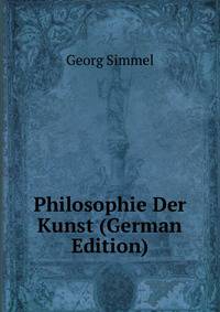 Philosophie Der Kunst (German Edition)
