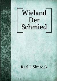 Wieland Der Schmied