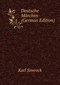 Deutsche Marchen (German Edition)