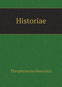 Theophylacti Simocattae Historiae (German Edition)