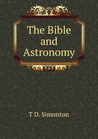 The Bible and Astronomy