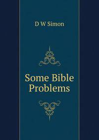 Some Bible Problems