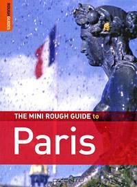 The Mini Rough Guide to Paris