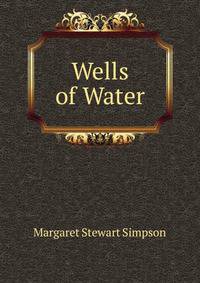 Wells of Water