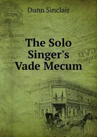 The Solo Singer's Vade Mecum