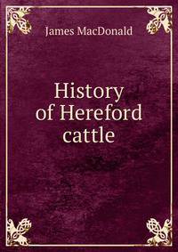 History of Hereford cattle