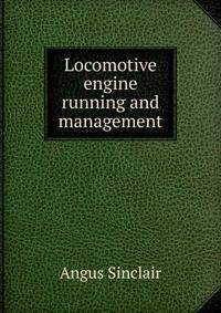 Locomotive engine running and management