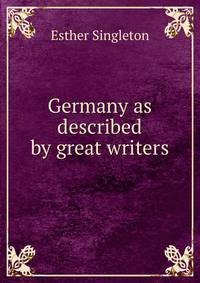 Germany as described by great writers