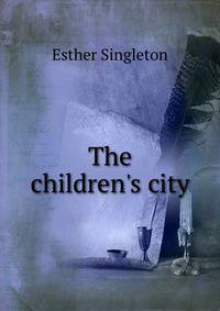 The children's city