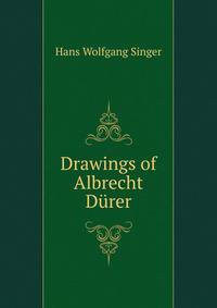 Drawings of Albrecht D?rer