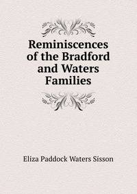 Reminiscences of the Bradford and Waters Families