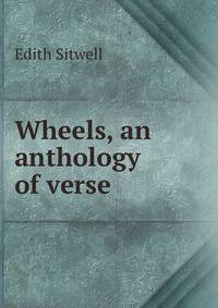 Wheels, an anthology of verse