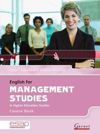 English for Management Studies in Higher Education Studies. Course Book with 2 audio CDs (+ Audio CD)