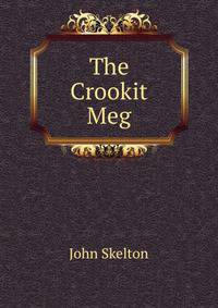 The Crookit Meg