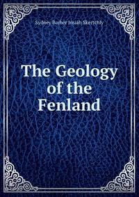 The Geology of the Fenland