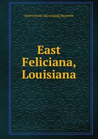 East Feliciana, Louisiana