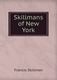 Skillmans of New York