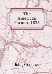 The American Farmer, 1825