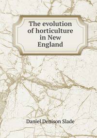 The evolution of horticulture in New England
