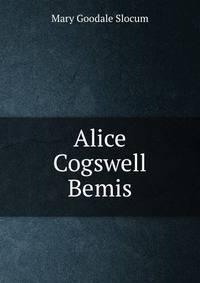 Alice Cogswell Bemis
